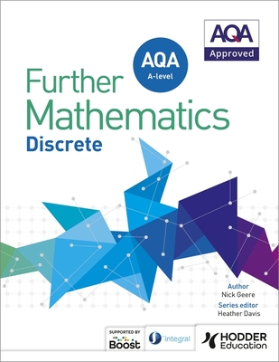 AQA A Level Further Mathematics Discrete - Geere, Nick