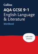 AQA GCSE 9-1 English Language and Literature Workbook: Ideal for the 2025 Exams