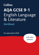 AQA GCSE 9-1 English Language and Literature Workbook: Ideal for the 2026 and 2027 Exams