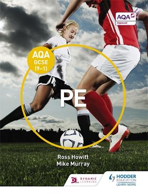 AQA GCSE (9-1) PE - Howitt, Ross, and Murray, Mike