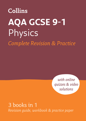 Aqa GCSE 9-1 Physics All-In-One Complete Revision and Practice: Ideal for the 2025 and 2026 Exams - Collins Gcse