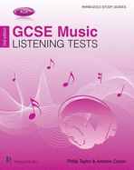 AQA GCSE Music Listening Tests - Taylor, Philip, and Coxon, Andrew