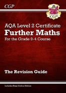 AQA Level 2 Certificate in Further Maths: Revision Guide (with Online Edition): for the 2024 and 2025 exams