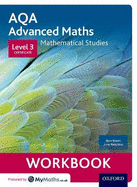 AQA Mathematical Studies Workbook: Level 3 Certificate (Core Maths)
