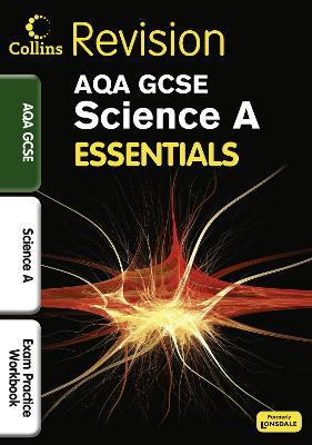AQA Science A: Exam Practice Workbook - Walsh, Francesca, and Jones, Ian, and Goodman, Nathan