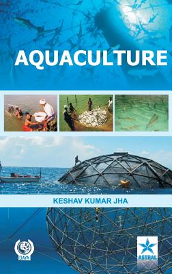 Aquaculture - Jha, Keshav Kumar