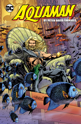 Aquaman by Peter David Omnibus - David, Peter