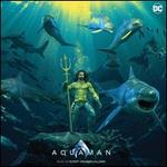 Aquaman [Original Motion Picture Soundtrack]