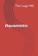 Aquamistic