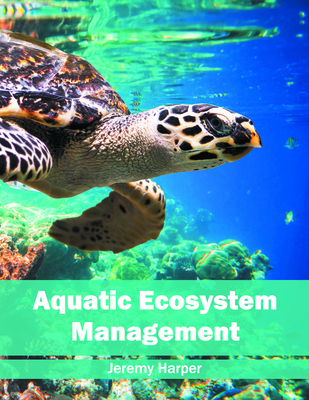 Aquatic Ecosystem Management - Harper, Jeremy (Editor)