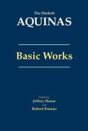 Aquinas: Basic Works: Basic Works