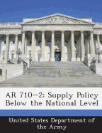 AR 710-2: Supply Policy Below the National Level