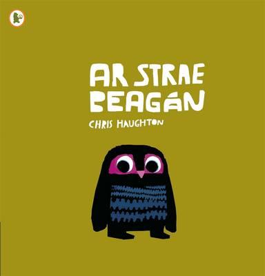 Ar Strae Beagan (A Bit Lost) - Haughton, Chris