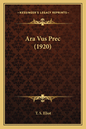Ara Vus Prec (1920)