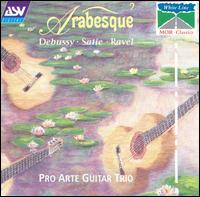 Arabesques - Pro Arte Guitar Trio