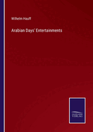 Arabian Days' Entertainments