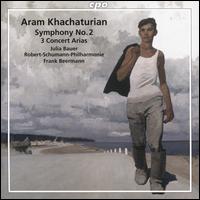 Aram Khachaturian: Symphony No. 2; 3 Concert Arias - Julia Bauer (soprano); Robert Schumann Philharmonie; Frank Beermann (conductor)