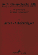 Arbeit - Arbeitslosigkeit