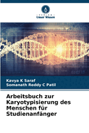 Arbeitsbuch zur Karyotypisierung des Menschen f?r Studienanf?nger