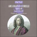 Arcangelo Corelli: Sonate  tre, Op. 3