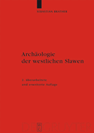 Archologie der westlichen Slawen