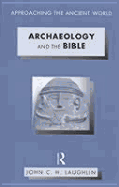 Archaeology and the Bible