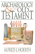 Archaeology and the Old Testament