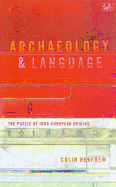 Archaeology & Language - Renfrew, Colin, and Renfrew, C