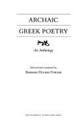 Archaic Greek Poetry: An Anthology