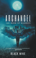 Archangel: The Book of Mammon