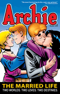 Archie: The Married Life Book 2