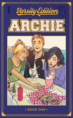 Archie: Varsity Edition Vol. 1 - Waid, Mark