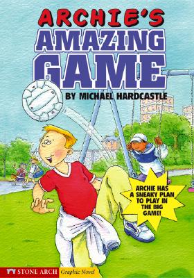 Archie's Amazing Game - Hardcastle, Michael
