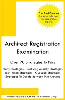 Architect Registration Examination - Test Preparation Group, Jcm-Are