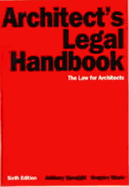 Architect's Legal Handbook - Stone, Gregory, Dr., MA, and Speaight, Anthony (Editor)