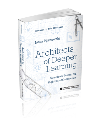 Architects of Deeper Learning 2018 - Lissa Pijanowski