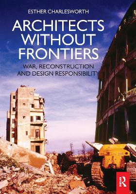 Architects Without Frontiers - Charlesworth, Esther