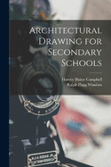 Architectural Drawing for Secondary Schools