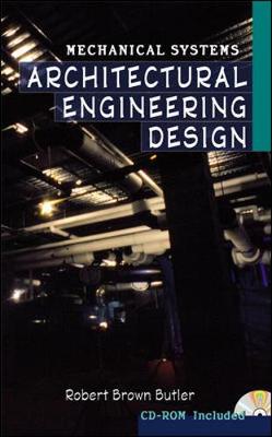 Architectural Engineering Calculations, Volume 1: Mechanical Systems - Butler, Robert Brown, and Hager, Larry