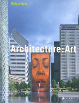 Architecture: Art - Jodidio, Philip