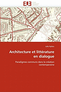 Architecture Et Litterature En Dialogue