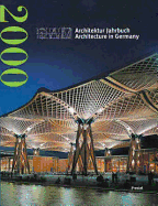Architecture in Germany: DAM Annual 2000 - Wang, Wilfried (Editor), and Meseure, Anna (Editor)