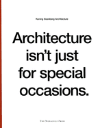 Architecture Isn't Just for Special Occasions: Koning Eizenberg Architecture