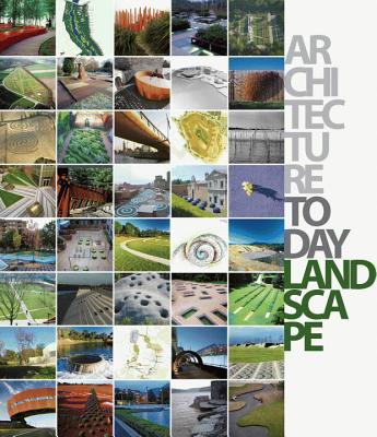 Architecture Today: Landscape - Andreu, David (Editor)