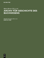 Archiv fr Geschichte des Buchwesens, Band 49, Archiv fr Geschichte des Buchwesens (1998)