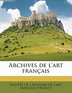 Archives de l'Art Franais Volume 9