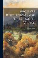 Archives R?volutionnaires de la Haute-Vienne