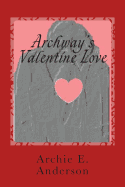 Archway's Valentine Love