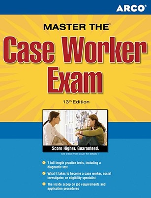 Arco Master the Case Worker Exam - Arco Publishing (Creator)