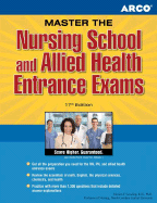 Arco Master the Nursing School and Allied Health Entrance Exams